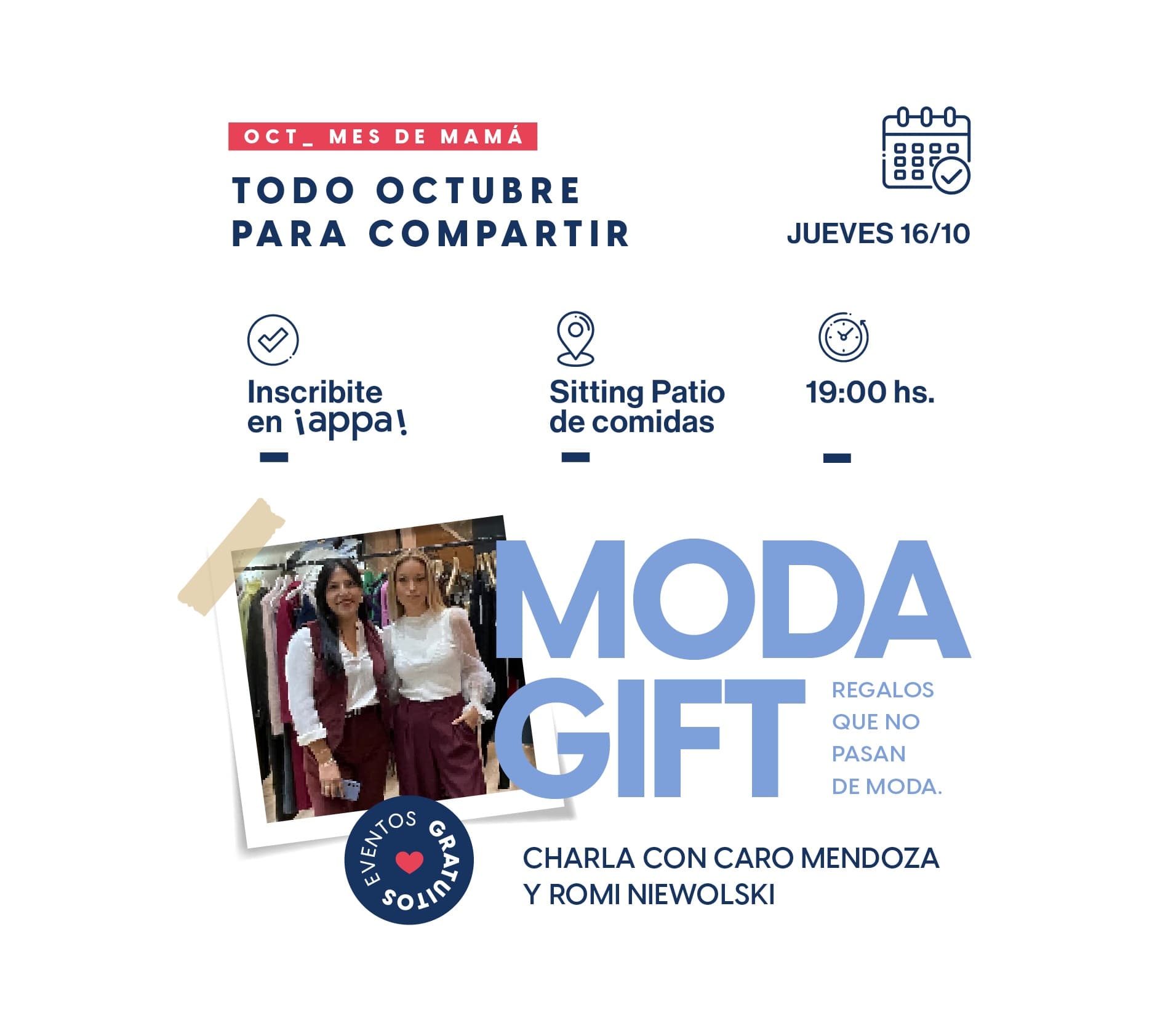 Charla de Moda & Gift con Caro Mendoza y Romi Niewolski
