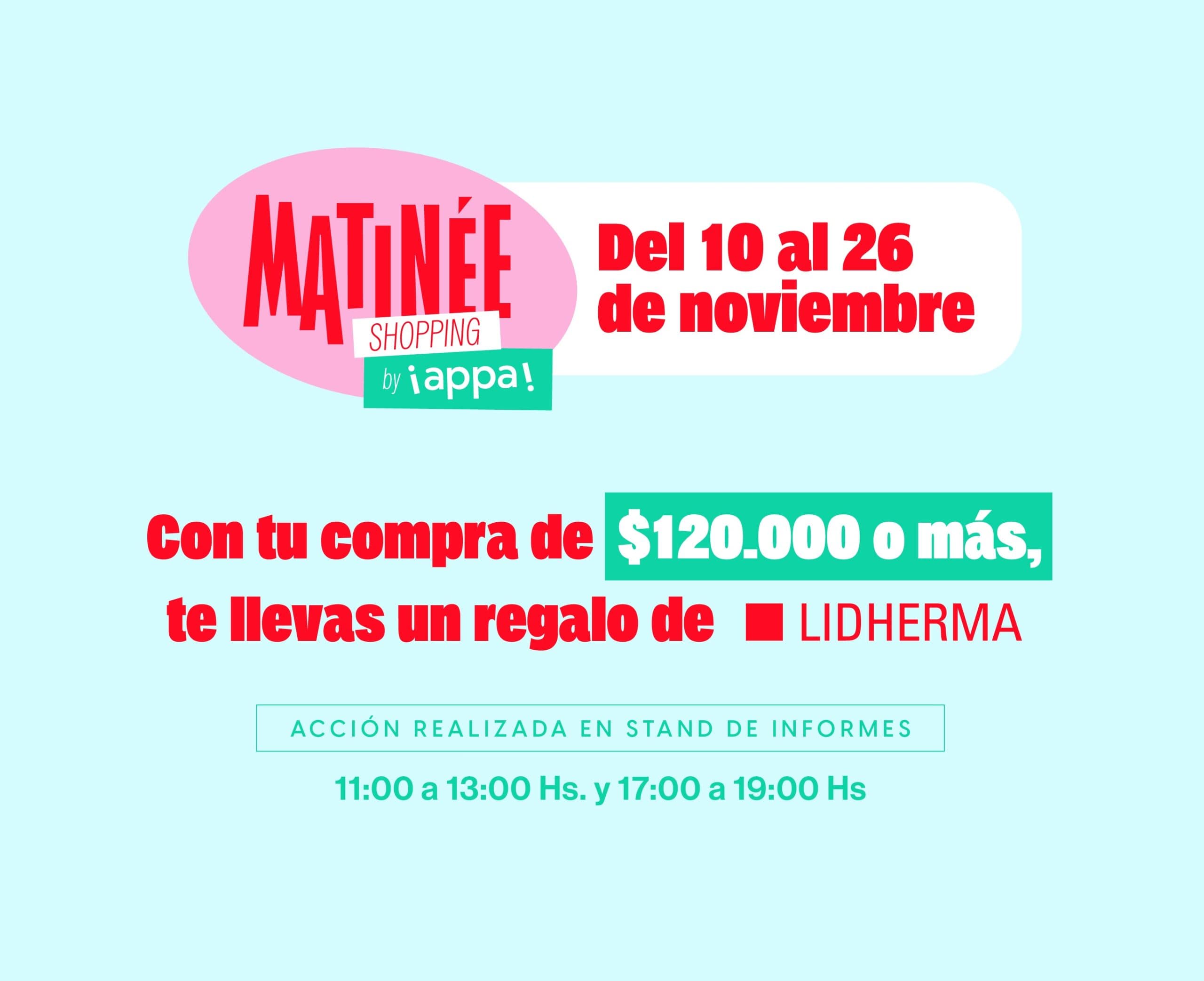 ¡Matinée Shopping te premia con Lidherma!
